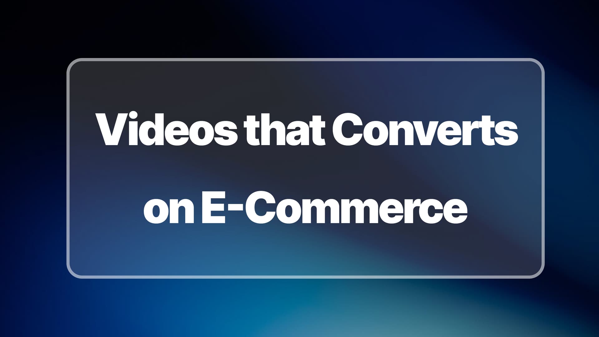 Les secrets d'une vidéo e-commerce qui convertit et booste vos ventes